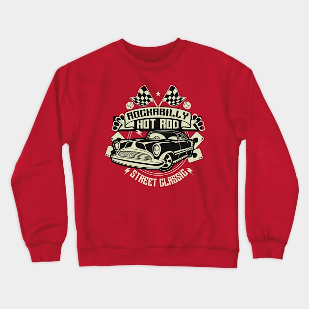 Hot Rod Crewneck Sweatshirt by PaunLiviu